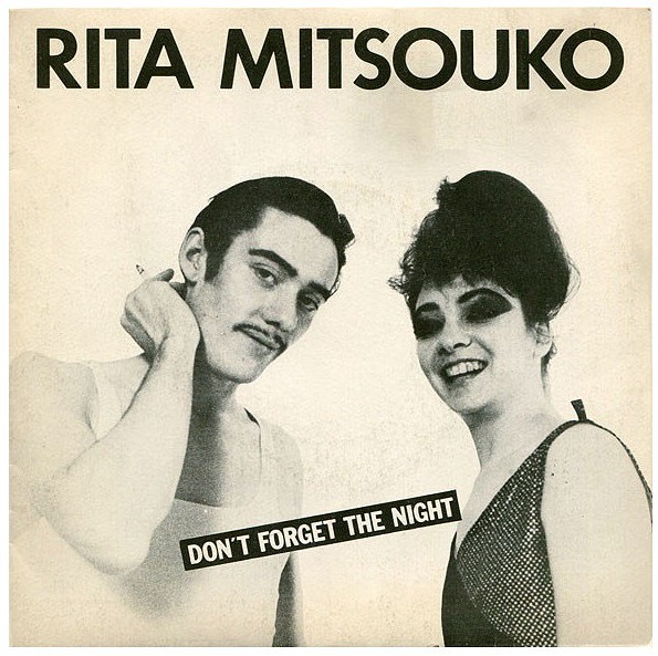 Rita Mitsouko – Don't Forget The Night.jpg